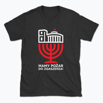 Koszulka czarna "Mamy pożar do zgaszenia!"