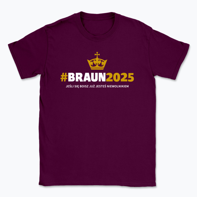 Koszulka #BRAUN2025 Korona - różne kolory