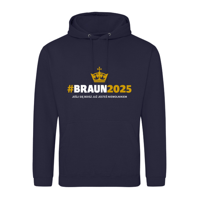 Bluza #BRAUN2025 - różne kolory