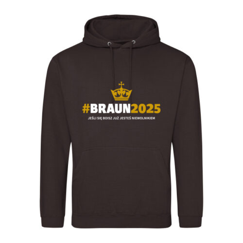 Bluza #BRAUN2025 - różne kolory