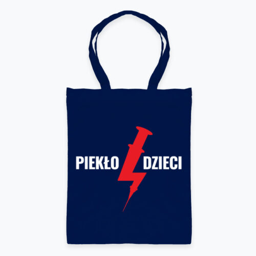 Torba PIEKŁO DZIECI | STOP ABORCJI | PROLIFE