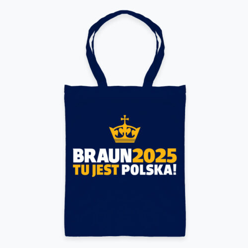 Torba BRAUN2025 TU JEST POLSKA!